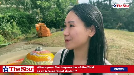 What’s your first impression of Sheffield as an international student?