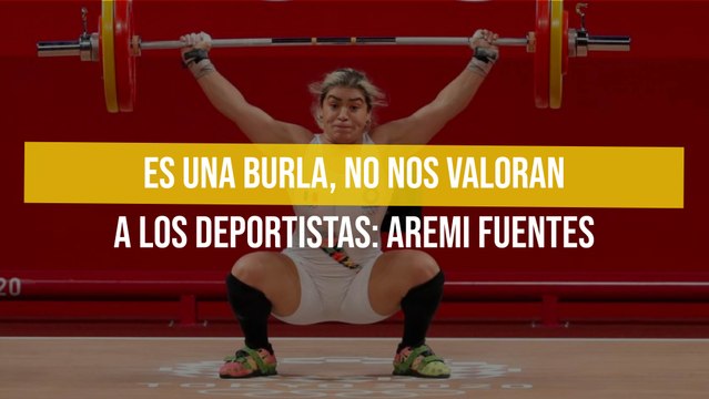 Es una burla, no nos valoran a los deportistas: Aremi Fuentes