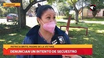 Denuncian un intento de secuestro