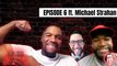 Call Him Papi - Episode 6: Important Life Lessons with Papi and Michael Strahan