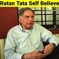 Ratan Tata Self believe __ #shorts