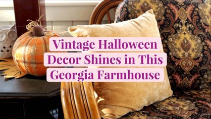 Vintage Halloween Decor Shines in This Georgia Farmhouse