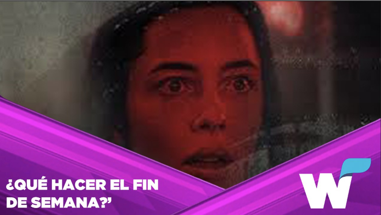 ¿SIN PLAN? AQUÍ VAN ALGUNAS SUGERENCIAS SOBRE ‘¿QUÉ HACER EL FIN DE SEMANA?’