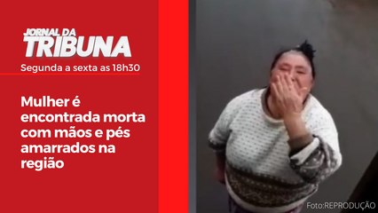 Mulher é encontrada morta com mãos e pés amarrados na região