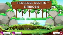 Hubungan Antar Makhluk Hidup (SIMBIOSIS) _ Pengertian, Macam-Macam Simbiosis & Contohnya - IPA