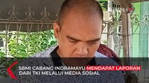 TKI Asal Indramayu Minta Tolong ke Presiden Jokowi: Pak Pulangkan Saya, Saya Sudah Tidak Kuat Lagi