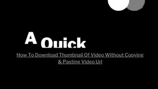 Free Thumbnail Downloader For YouTube Video | No More Worry