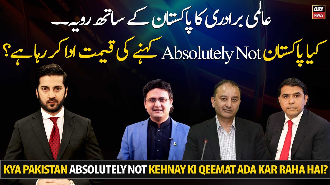 Is Pakistan paying the price for saying "Absolutely Not"?