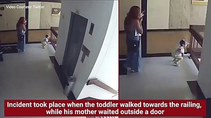 On cam Mom saves toddler from falling off building stairwell