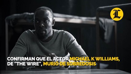 Confirman que el actor Michael K Williams, de The Wire, murió de sobredosis