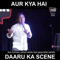 Aur kya hai daaru ka scence - Appurv Gupta - Standup comedy India