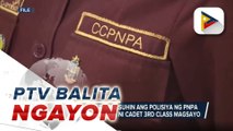 PNP Chief Eleazar: Repasuhin ang polisiya ng PNPA kasunod ng pagkasawi ni Cadet 3rd Class Magsayo