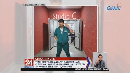 Teacher at data analyst sa Korea na si Christian Lagahit, gumaganap na player 276 sa Korean series na "Squid Game" | 24 Oras Weekend