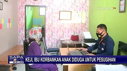 Tergiur Kaya Raya, Ibu Tega Korbankan Anak untuk Ritual Pesugihan
