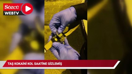 Taş kokaini kol saatinde gizlemiş!