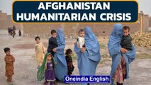 Afghans fleeing conflict and drought in urgent need of aid | Nowhere to go | Oneindia News