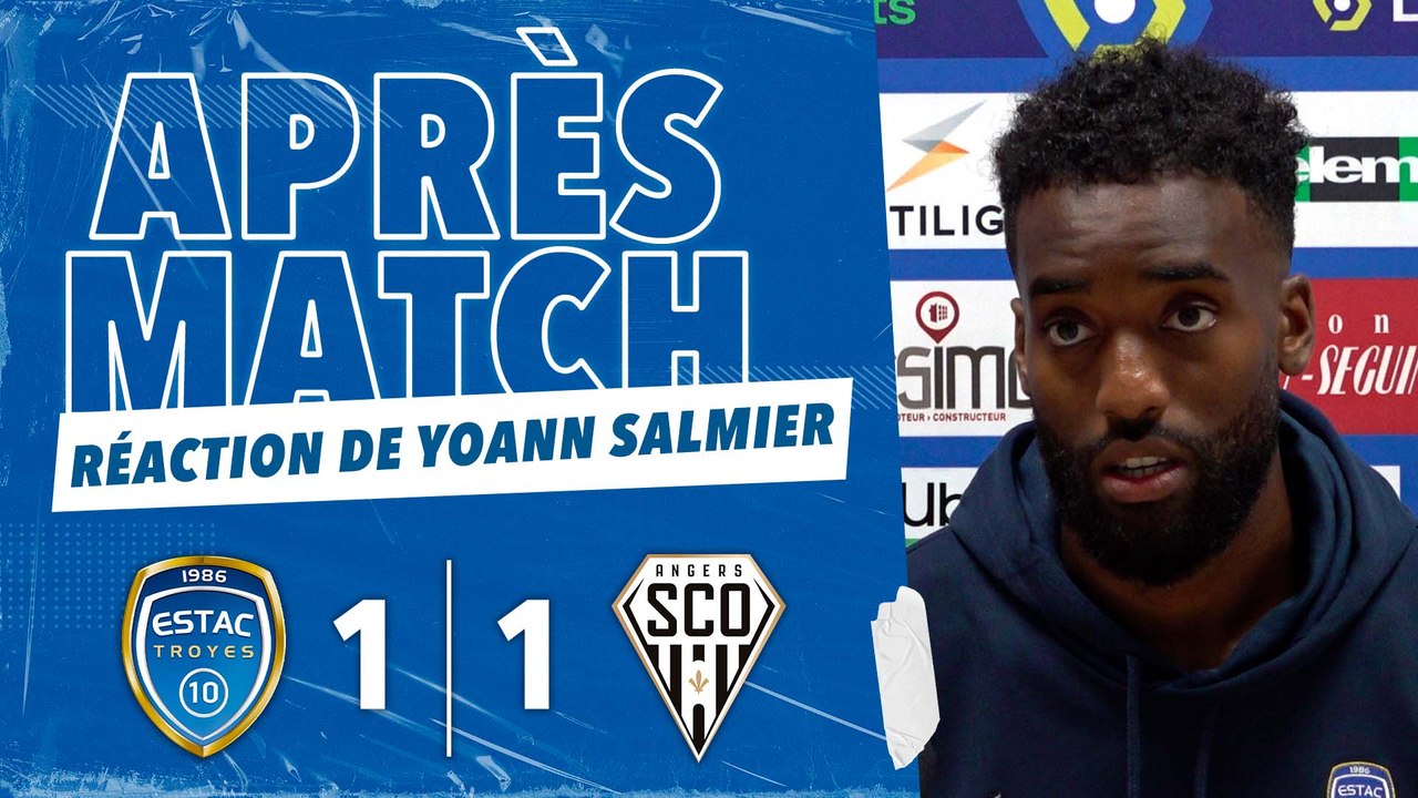 ESTAC 1-1 Angers | Réaction de Yoann Salmier