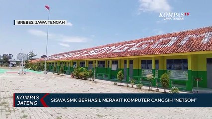 Siswa SMK Berhasil Merakit Komputer Canggih Netsom