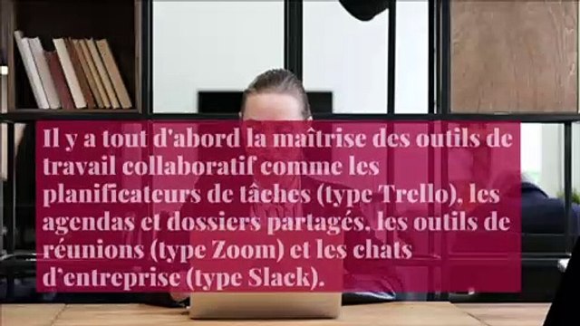 Quelles sont les qualités d'un bon télétravailleur ?