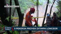 5 Pekerja Tertimbun Longsor