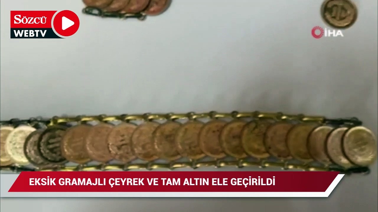 Hatay’da eksik gramajlı çeyrek ve tam altın ele geçirildi