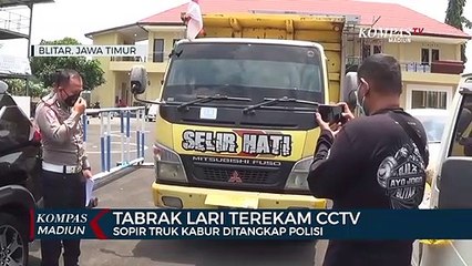 Download Video: Tabrak Lari Terekam CCTV, Sopir Truk Kabur Ditangkap Polisi