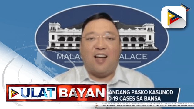 Palasyo, umaasa sa magandang Pasko kasunod ng pagbaba ng COVID-19 cases sa bansa; Bagong alert level sa NCR, iaanunsyo ng DOH ngayong linggo