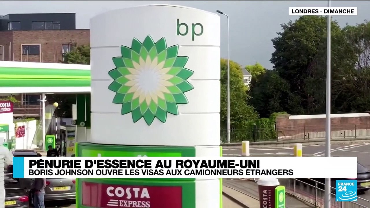Pénurie d'essence au Royaume-Uni : Boris Johnson ouvre des visas aux camionneurs étrangers