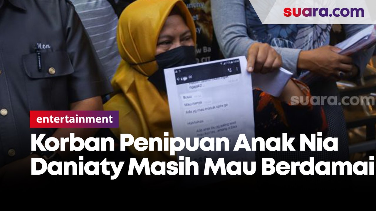 Korban Penipuan Anak Nia Daniaty Masih Buka Pintu Damai, Ingin Uang Dikembalikan