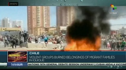 Chile: Protesters violate Immigrant neighborhoods