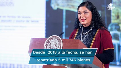 Se han repatriado 5 mil 746 piezas históricas: Alejandra Frausto