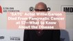 'SATC' Actor Willie Garson Died From Pancreatic Cancer at 57—What to Know About the Disease