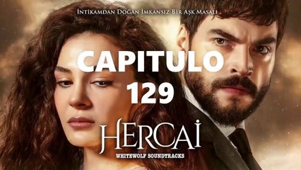 HERCAI CAPITULO 129 LATINO ❤| COMPLETO HD