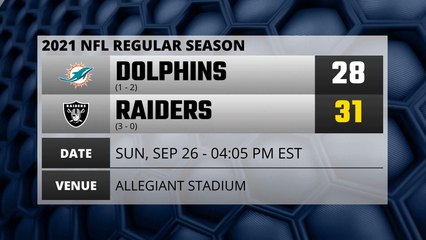 Dolphins @ Raiders Game Recap for SUN, SEP 26 - 04:05 PM EST