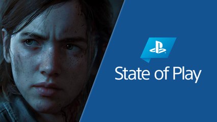 The Last of Us 2: Cuándo y cómo ver el State of Play del 27 de mayo