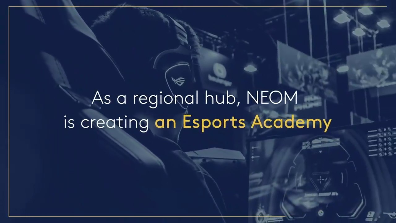 ستضم مدينة Neom أكاديمية للتدريب على الرياضات الإلكترونية