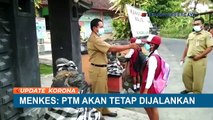 Menteri Kesehatan Pastikan Sekolah Tatap Muka Tetap Berjalan