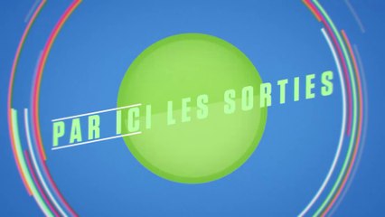 Quelles sont les sorties cinéma de cette semaine ?