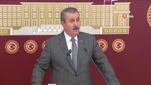 BBP Genel Başkanı Mustafa Destici: - 