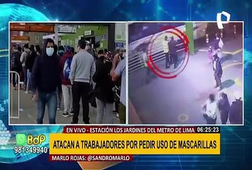 Metro de Lima: usuarios golpean a trabajadores por pedir uso correcto de mascarillas