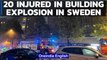 Sweden: Explosion in apartment building left 20 injured| Oneindia News