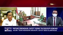 Gatot Nurmantyo Dinilai Punya Ambisi Politik, Agum Gumelar: Jangan Bikin Gaduh