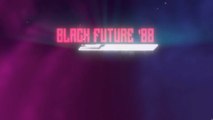 Aperçu Black future '88 PC, Preview