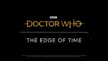Doctor Who - The Edge of Time VR : teaser