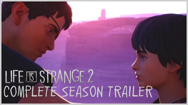 Test Life Is Strange 2 épisode 5 sur PC, PS4 et Xbox One
