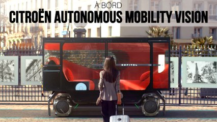 A bord du Citroën Autonomous Mobility Vision (2021)