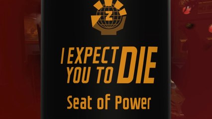 E3 2019 : I Expect You to Die - Seat of Power, DLC, trailer