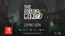 E3 2019 : The Sinking City, Nintendo Switch