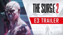 E3 2019 : The Surge 2, trailer