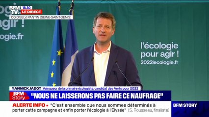 Yannick Jadot: "Le statu quo, c'est le chaos"